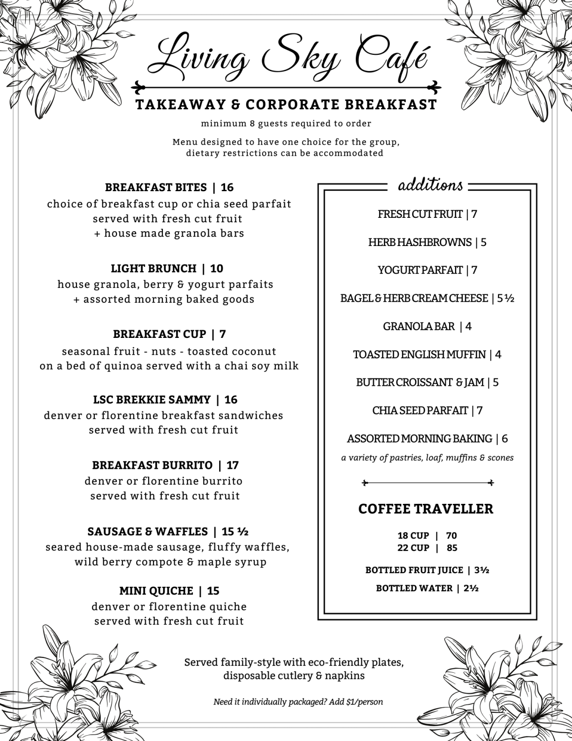 Catering breakfast menu for meetings or events within Saskatoon. Includes light options such as yogurt and morning baking, or more filling options of breakfast sandwiches, burritos or sausage and waffles.